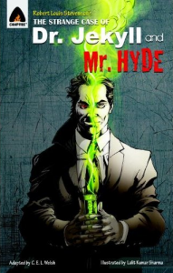 he Strange Case of Dr. Jekyll and Mr. Hyde by Robert Louis Stevenson
