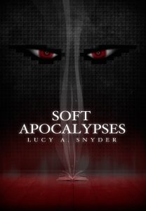 Soft Apocalypses
