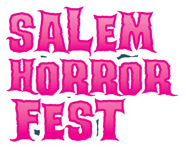 Salem Horror Fest Wants Your Movies! Horror World
