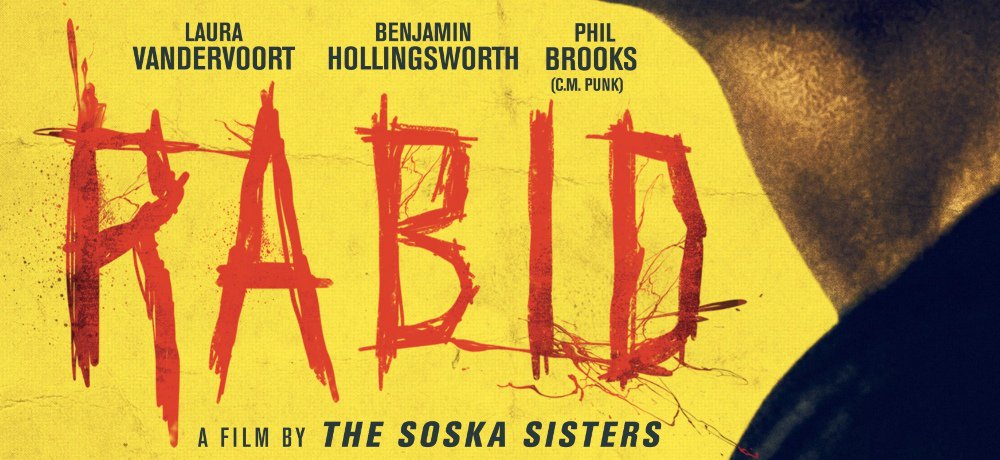 Trailer and Poster for Jen and Sylvia Soska’s RABID, Starring Laura Vandervoort and Phil Brooks